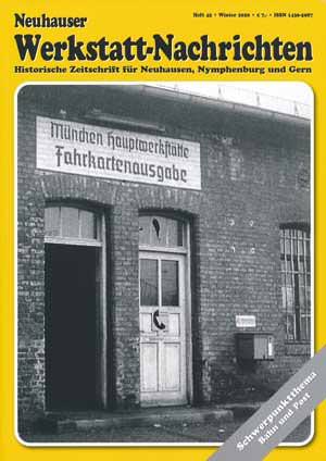 Arnold Habnd, Dichtl Erika, Eder Manfred, Königsbauer Karl, Schröther Franz, Waterstadt Piter, Weyerer Benedikt - Neuhauser Werkstatt-Nachrichten Heft 45