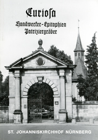  - Curiosa - Handwerker-Epitaphien Patriziergräber