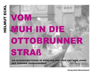 Eckl Helmut - Vom Muh in die Ottobrunner Strass