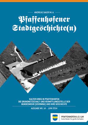 Sauer Andreas - Kalter Krieg in Pfaffenhofen