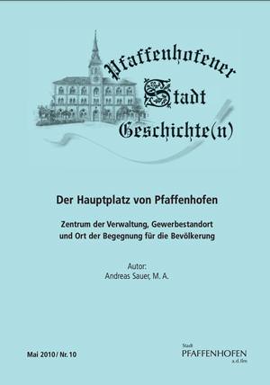 Sauer Andreas - Der Hauptplatz von Pfaffenhofen