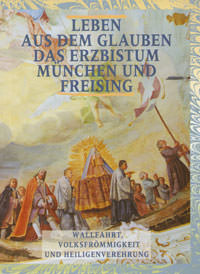  - Das Erzbistum München und Freising