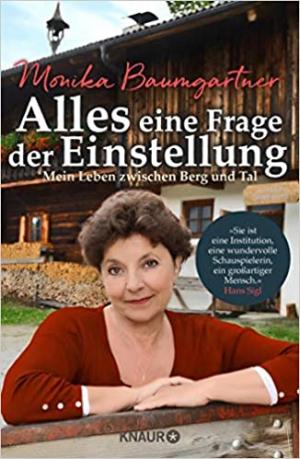 Baumgartner Monika - Alles eine Frage der Einstellung