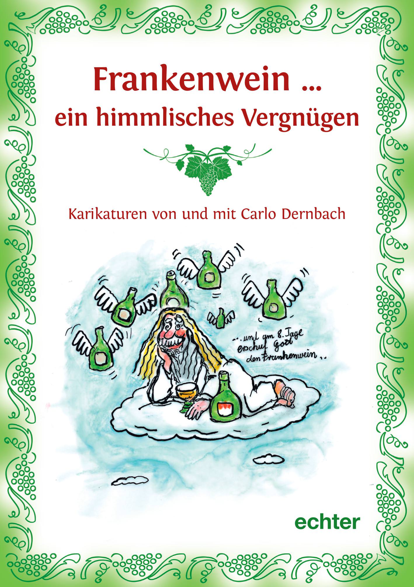 Dernbach Carlo - Frankenwein ... ein himmlisches Vergnügen
