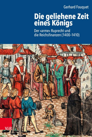 Fouquet Gerhard - Die geliehene Zeit eines Königs