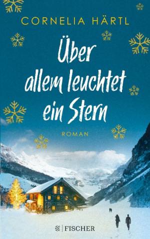 Härtl Cornelia - Über allem leuchtet ein Stern