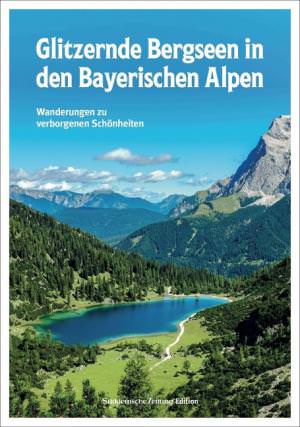  - Glitzernde Bergseen in den Bayerischen Alpen
