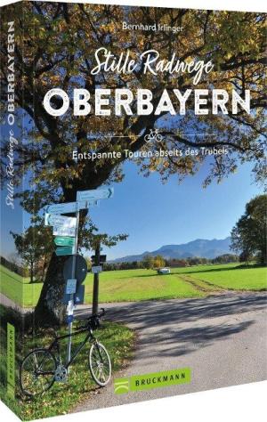  - Stille Radwege Oberbayern
