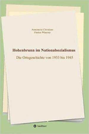Christians Annemone, Wimmer Florian - Hohenbrunn im Nationalsozialismus