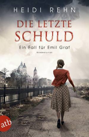 Rehn Heidi - Die letzte Schuld