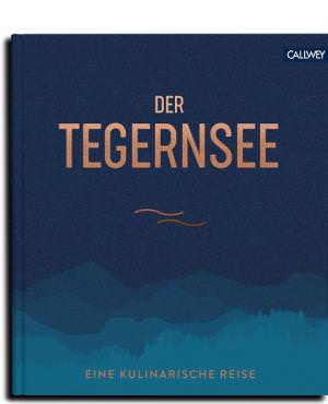 Kotteder Franz - Der Tegernsee