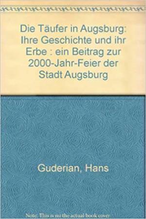  - Die Täufer in Augsburg