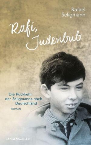 Seligmann Rafael - Rafi, Judenbub