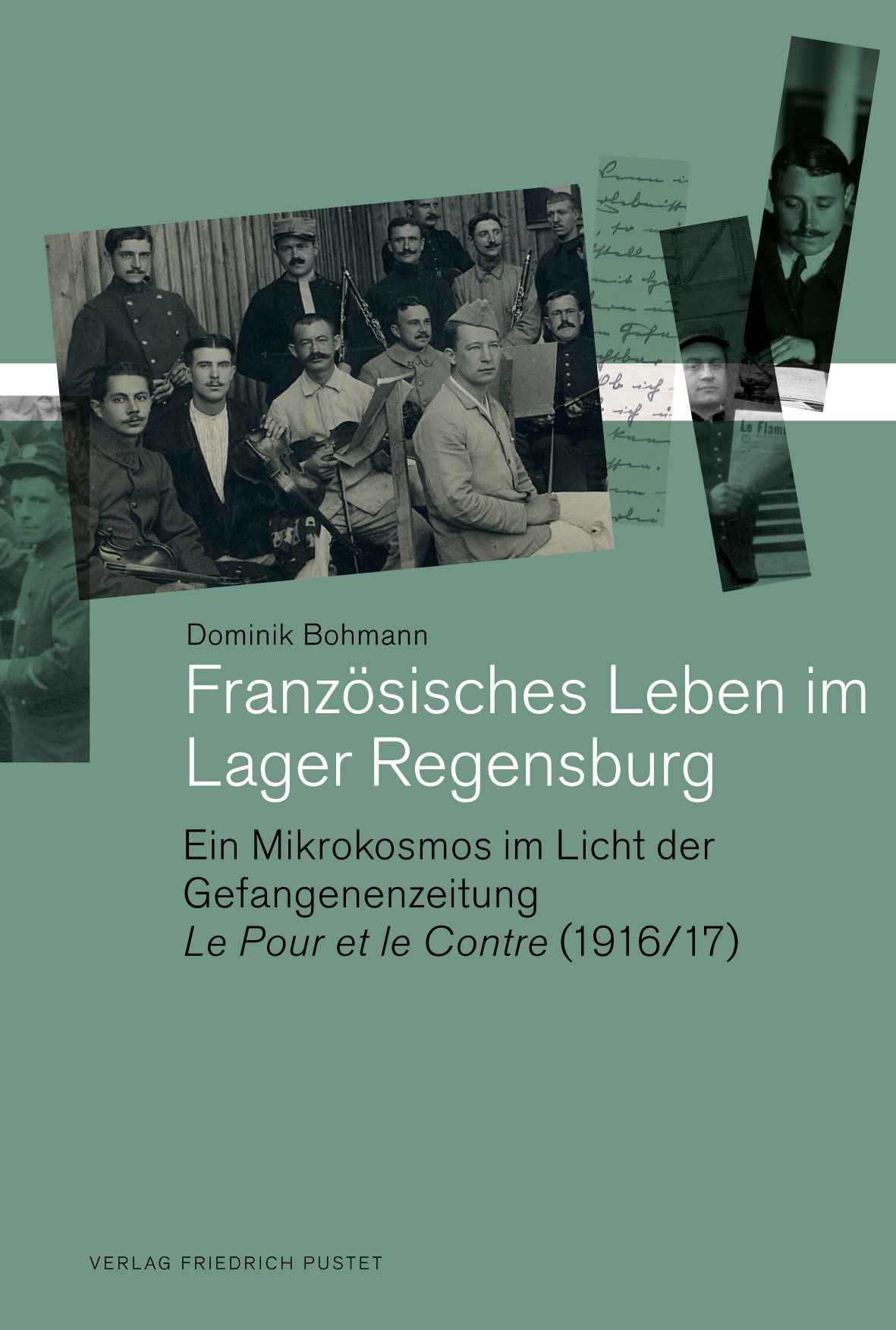 Bohmann Dominik - Französisches Leben im Lager Regensburg