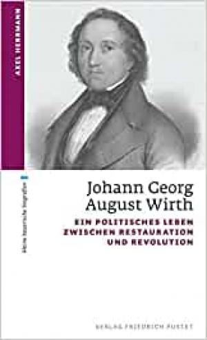 Herrmann Axel - Johann Georg August Wirth