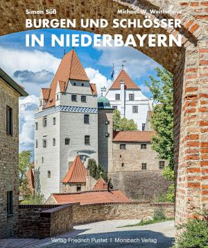 Süß Simon – Burgen und Schlösser in Niederbayern