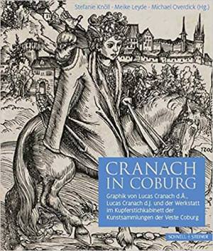  - Reich bebilderter und hervorragend ausgestatteter Bestandskatalog der grafischen Arbeiten von Lucas Cranach