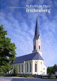  - Die Kirchen der Pfarrei Irschenberg