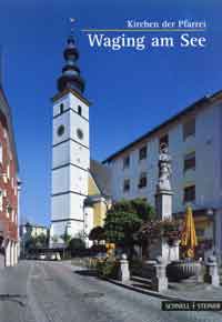  - Kirchen der Pfarrei Waging am See
