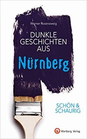  - Die Stadt Nürnberg, aus einer ungewohnten Perspektive geschildert.
