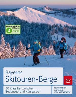  - Bayerns Skitourenberge