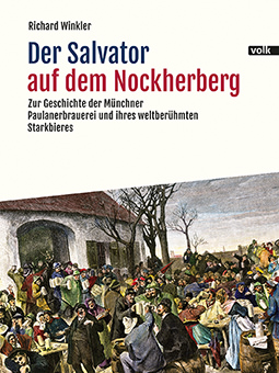  - Winkler, Richard: Der Salvator auf dem Nockherberg.