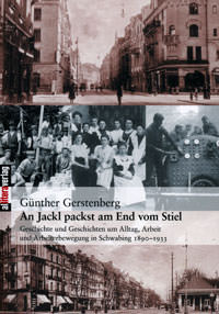 Gerstenberg Günther - An Jackl packst am End vom Stiel