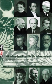 Leutheusser Ulrike, Nöth Heinrich - München leuchtet für die Wissenschaft. Band 1