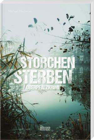 Hochwart Michael - Storchensterben