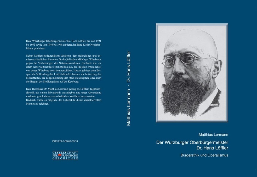Lermann Matthias - Der Würzburger Oberbürgermeister Dr. Hans Löffler