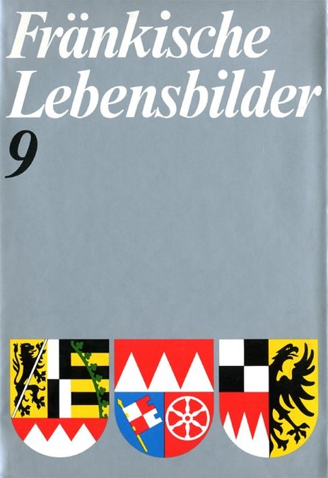 Wendehorst Alfred / Pfeiffer Gerhard - Fränkische Lebensbilder Band 9