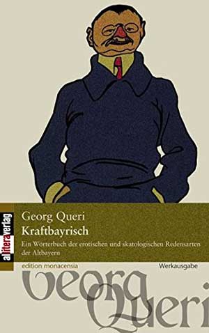 Stephan Michael, Queri Georg - Kraftbayrisch