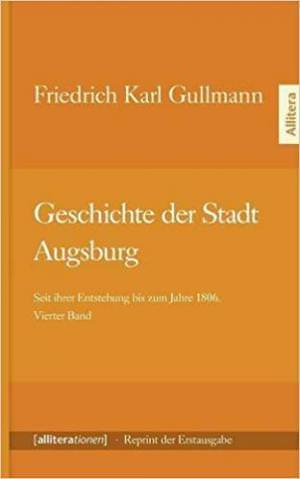  - Geschichte der Stadt Augsburg