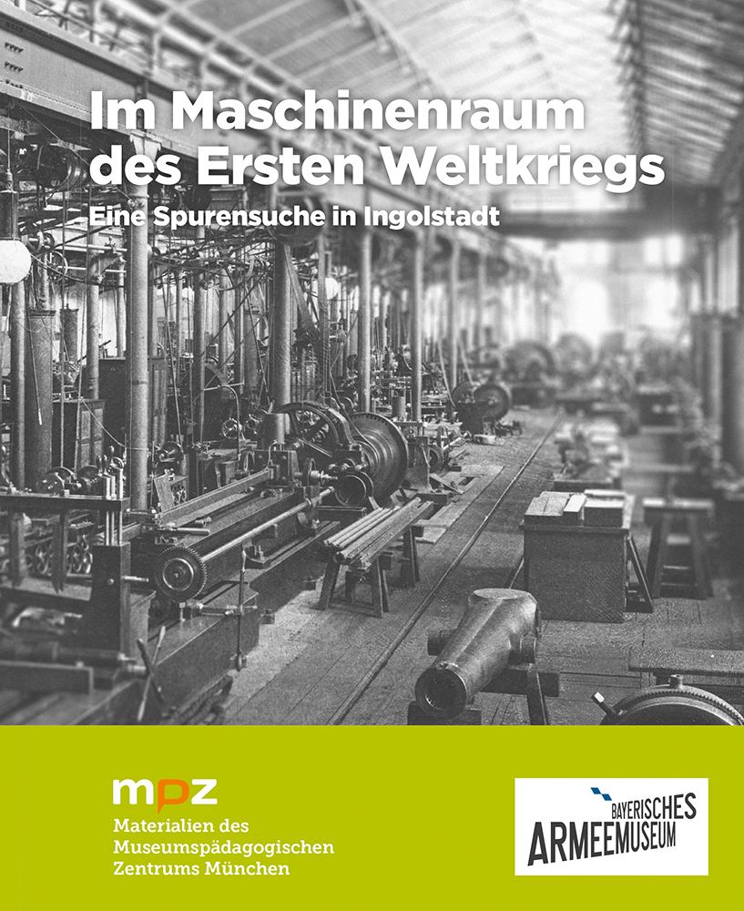  - Im Maschinenraum des Ersten Weltkriegs