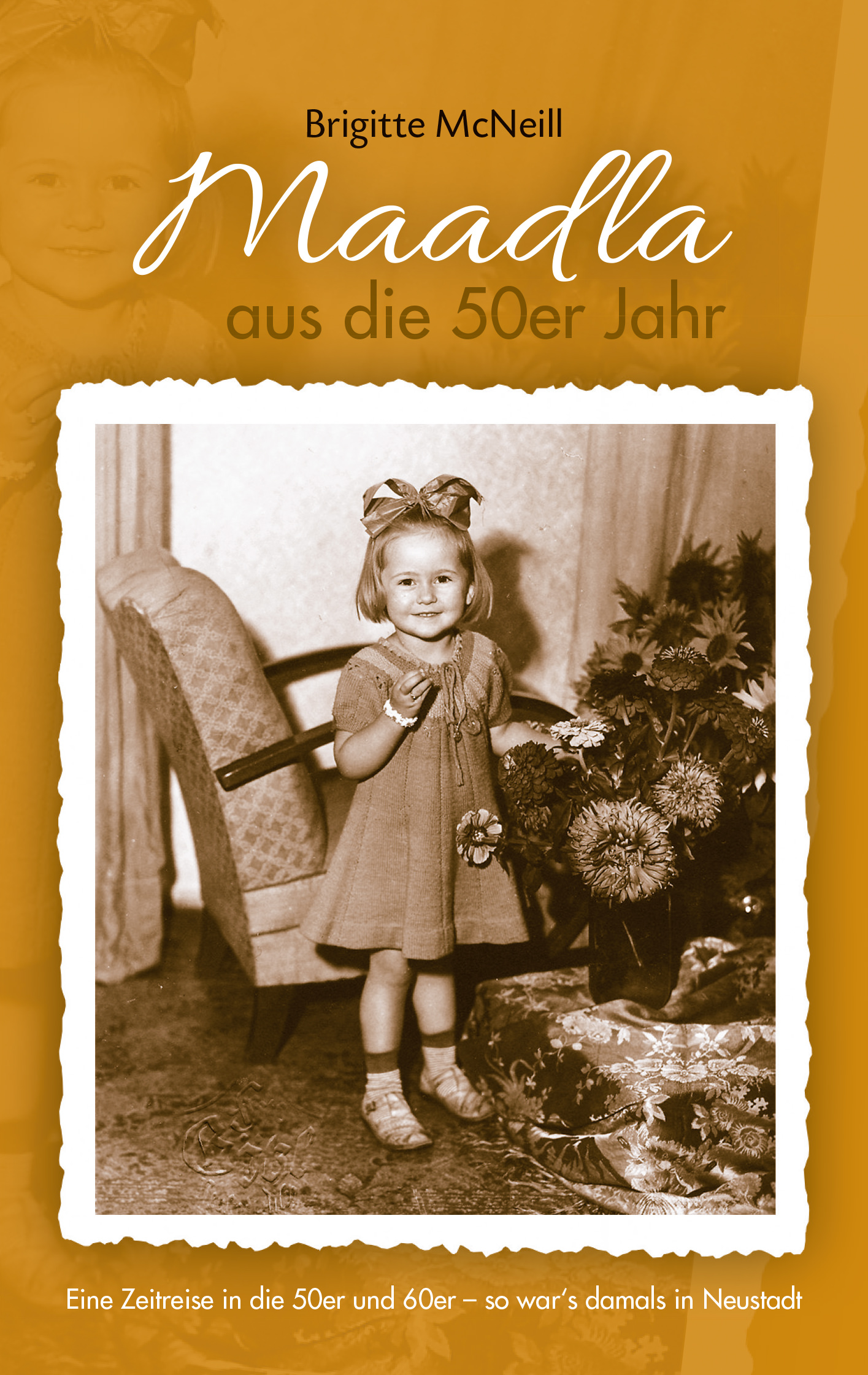 McNeill Brigitte - Maadla aus die 50er Jahr