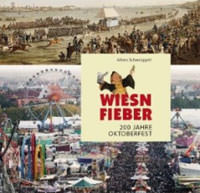 Schweiggert Alfons - Wiesnfieber