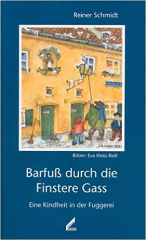  - Barfuß durch die Finstere Gass