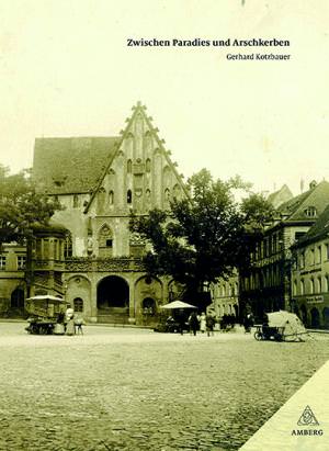  - Zwischen Paradies und Arschkerben