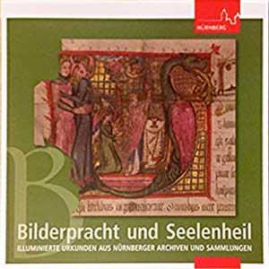  - Bilderpracht und Seelenheil