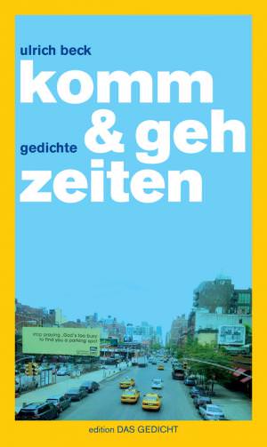 Beck Ulrich - komm & geh zeiten