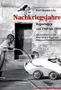 Stankiewitz Karl - Nachkriegsjahre