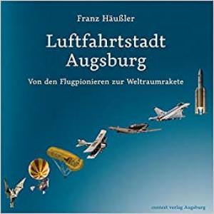  - Luftfahrtstadt Ausgburg