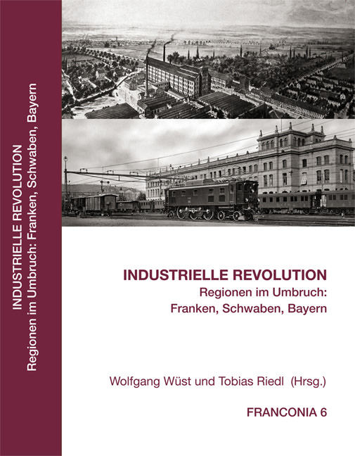 Wüst Wolfgang, Riedl Tobias, Prechsl Magdalena - Industrielle Revolution