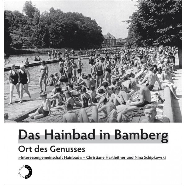  - Das Hainbad in Bamberg