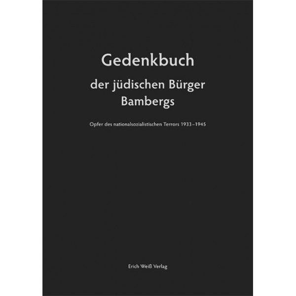  - Gedenkbuch der jüdischen Bürger Bambergs
