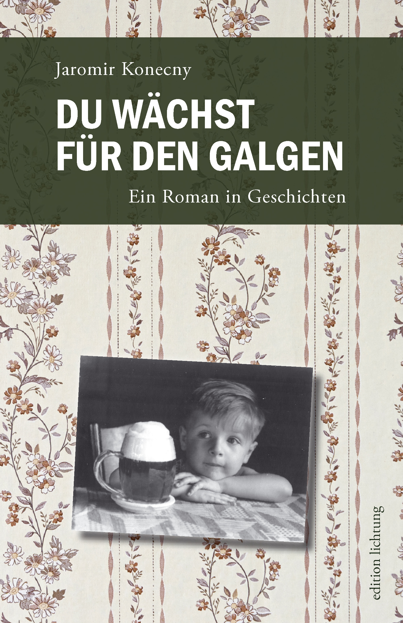Konecny Jaromir - Du wächst für den Galgen