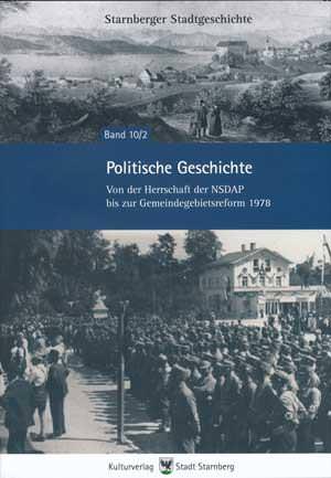 - Politische Geschichte Starnbergs
