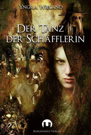 Wieland Yngra - Der Tanz der Schäfflerin