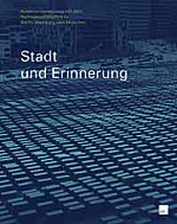 Nerdinger Winfried - Stadt und Erinnerung