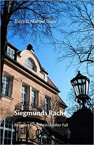 Glaw Thomas Michael - Siegmunds Rache